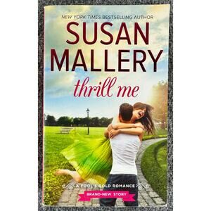 Thrill Me by Susan Mallery (Paperback)